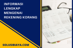 Rekening Koran Adalah: Detail, Fungsi, Syarat dan Cara Cetak