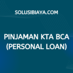 Pinjaman KTA BCA (Personal Loan)